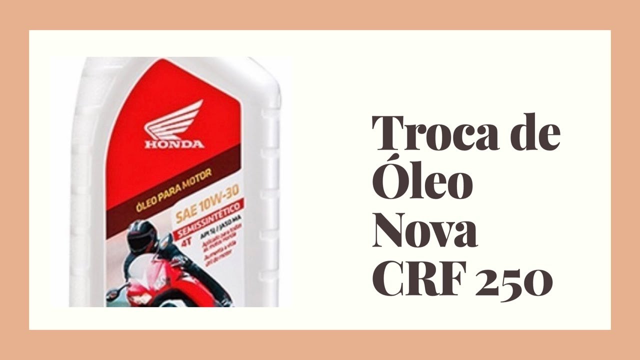 Troca De Leo Nova Honda CRF 250 F YouTube
