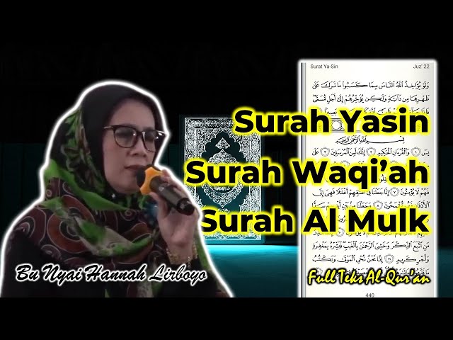 Yasin - Waqiah - Tabarak (Al Mulk) | Bu Nyai Hannah Lirboyo class=