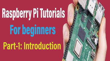 Raspberry pi tutorial | Raspberry pi series for beginners Part 1 : Introduction