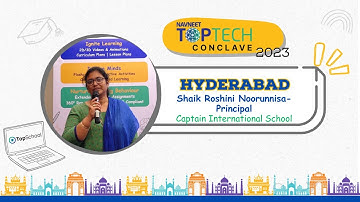 NAVNEET TOPTECH Conclave  -  2023 | Hyderabad | Shaik Roshini Noorunnisa - Principal