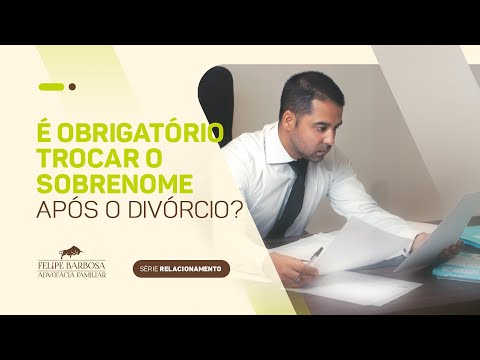 Vídeo: Como Mudar Seu Sobrenome Após O Divórcio
