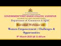 Women Empowerment : Challenges & Opportunities