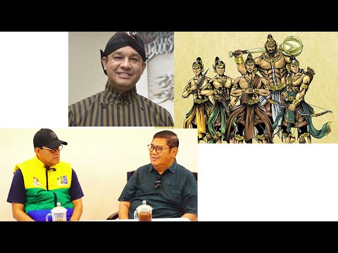 SIFAT PANDAWA 5 ADA DALAM DIRI ANIES BASWEDAN, INI KATA KI ANOM SUROTO LOH