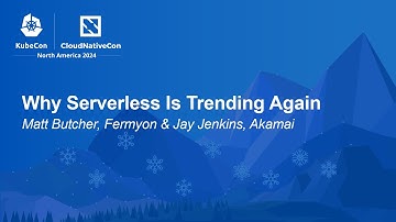 Why Serverless Is Trending Again - Matt Butcher, Fermyon & Jay Jenkins, Akamai