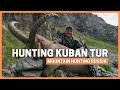 MOUNTAIN HUNTING IN RUSSIA FOR KUBAN TUR 💥 CAUCASUS MOUNTAINS HUNT 💥 OXOTA