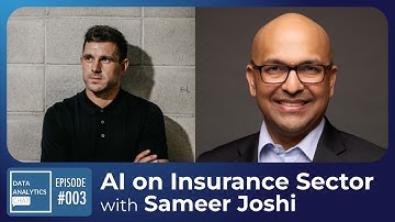 AI Impact on the Insurance Sector, with Sameer Joshi (CEO)