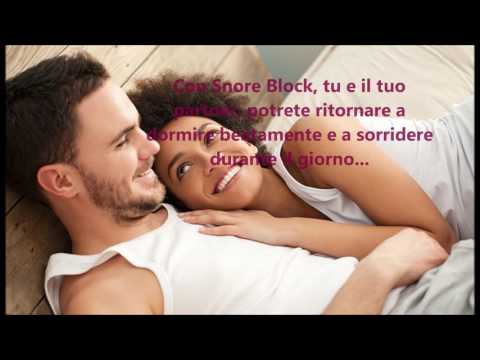 SNORE BLOCK   COME SMETTERE DI RUSSARE NATURALMENTE