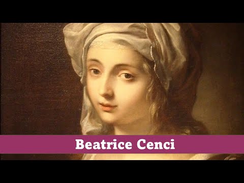 Video: Innocent Victim Or Cruel Witch: The Ghost Of Beatrice Cenci - Alternative View