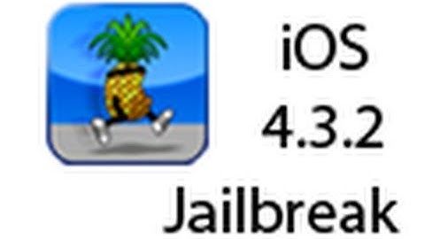 Tethered iOS 4.3.2 Jailbreak (Tethered) on the iPhone, iPod Touch, and iPad