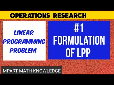 Formulation of Linear programming problem /OPERATIONS RESEARCH | Lec#2 ...