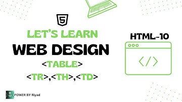 HTML-Class-10 | table ,tr,th,td  | Web design tutorial for beginners |এসো সহজেই ওয়েব ডিজাইন শিখি ।