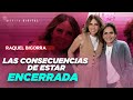 Raquel Bigorra, Mi VIDA CAMBIÓ tras La Casa de los Famosos | Mara Patricia Castañeda