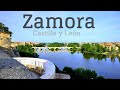 Zamora - A must-visit city in Spain