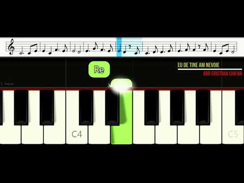 Eu de Tine am nevoie mare TUTORIAL PIAN nivel incepatori + partitura