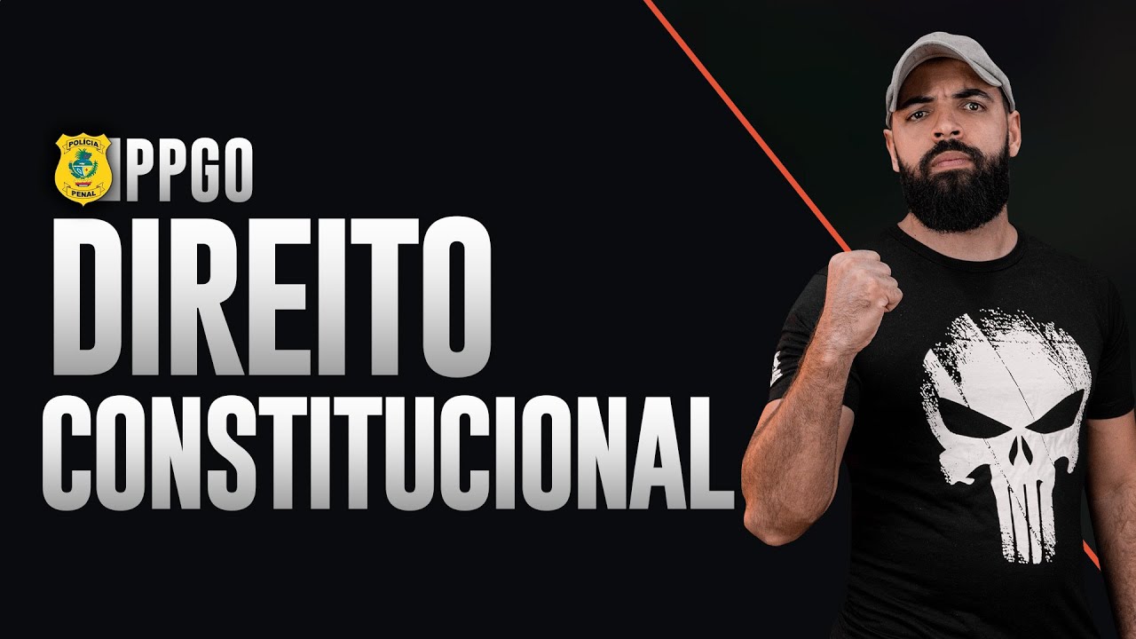 Direito Constitucional - Segurança Pública para o Concurso da Polícia Penal de Goiás