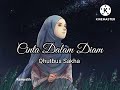 Download Lagu Cinta Dalam Diam (lirik) - Qhutbus Sakha