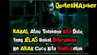 Joker Menyentuh Hati Status WA Quotes WA