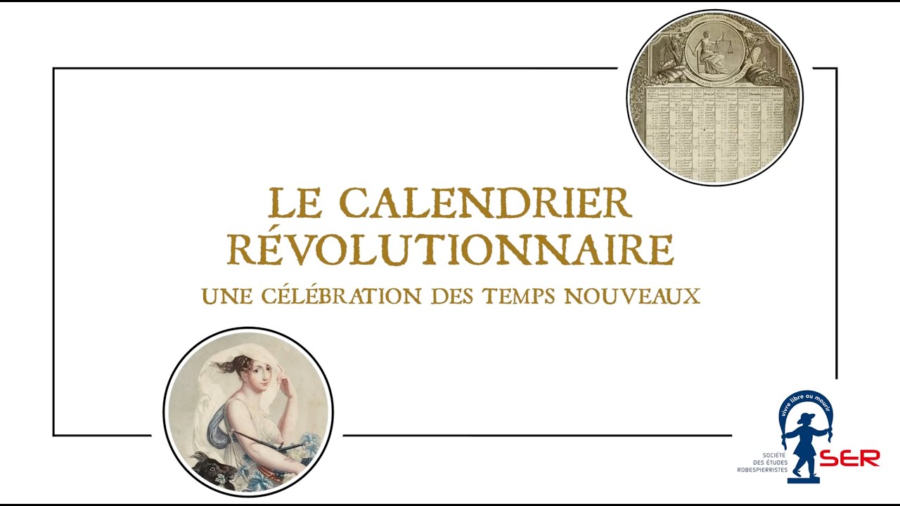 Le calendrier révolutionnaire : une célébration des temps nouveaux ?