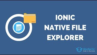 How to Build an Ionic 4 File Explorer