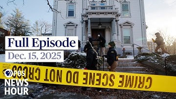 PBS News Hour full episode, Dec. 15, 2025