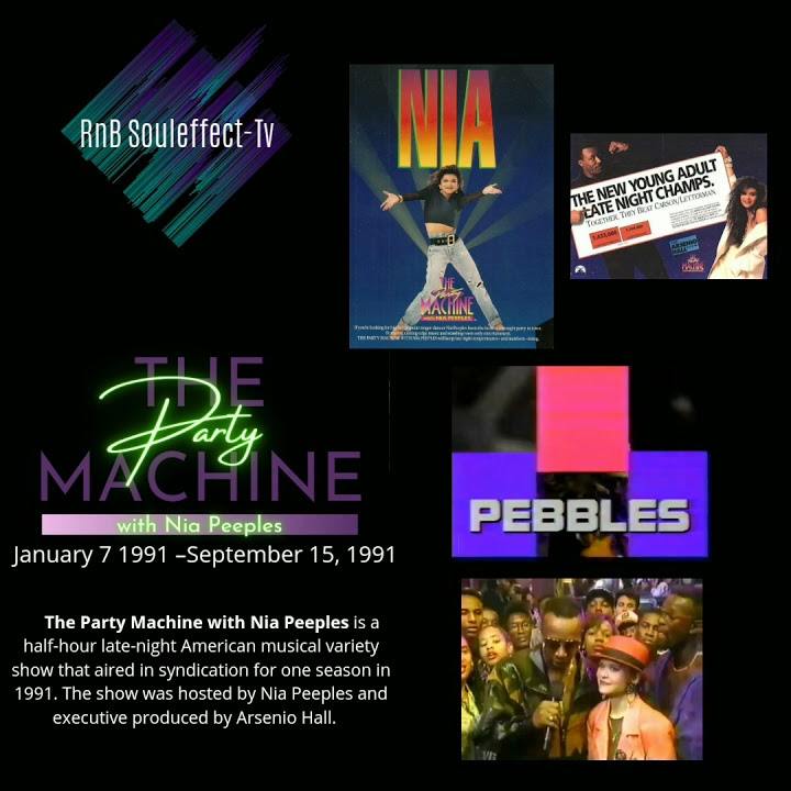 Remember The Party Machine with Nia Peeples