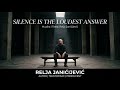 SILENCE IS THE LOUDEST ANSWER — Relja 🎶