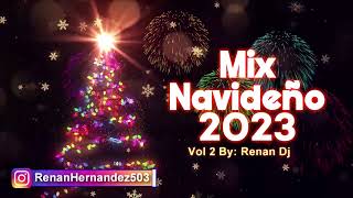 Mix Navideño 2023 Vol 2 By Renan Dj