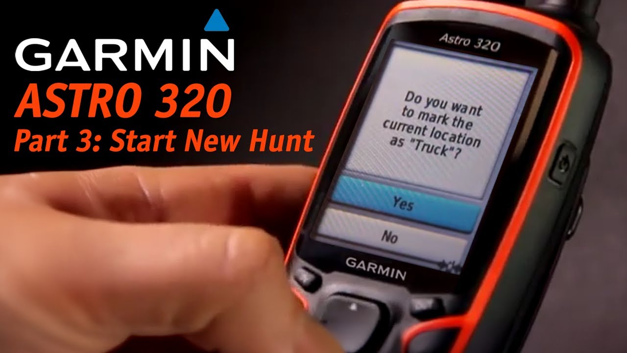 Part 3: Garmin Astro 320 -- How to Start a New Hunt + Mark Your