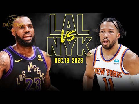 Los Angeles Lakers vs New York Knicks Full Game Highlights | December 18, 2023 | FreeDawkins