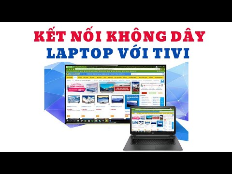 Video: Làm cách nào để kết nối không dây PC với TV Sony Bravia?