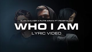 Alan Walker & Putri Ariani - Who I am (Lyrics)