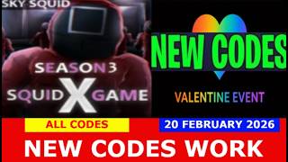 Squid Game X *NEW UPDATE CODES February 20, 2026* [VALENTINE EVENT] Squid Game X ROBLOX | ALL CODES
