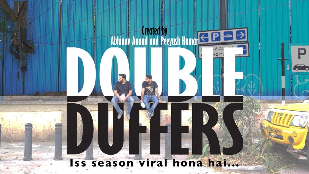 Double Duffers Official Trailer | Comedy Web Series | Created by Abhinav Anand & Peeyush Kumar