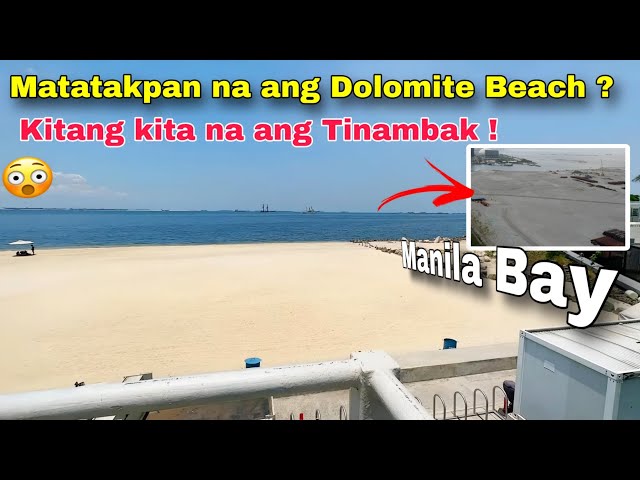 Mawawala na ang Dolomite Beach ? Lumitaw na ang mga tinambak  Manila Bay Reclamation 2024 class=