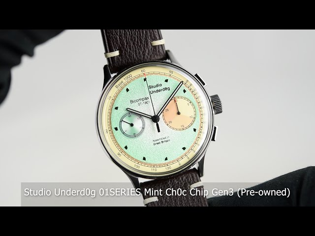 時計 Studio Underdog Mint Choco Gen 3 Studio Underd0g 01SERIES Mint Ch0c Chip Gen3 (Pre-owned) - YouTube