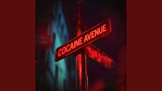 Cocaine Avenue