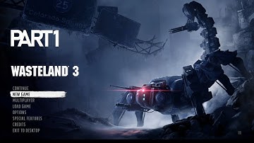 Wasteland 3 Gameplay Part 1- Welcome to Colorado (No Commentary)