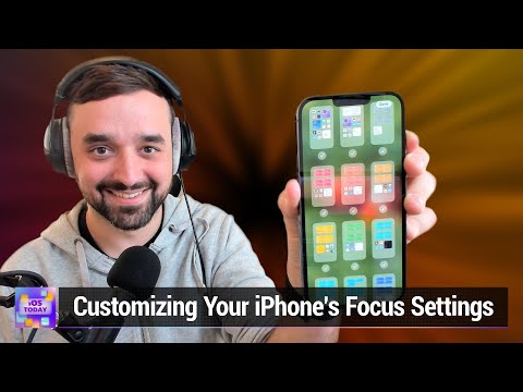 Setting Up Focus Modes on Your iPhone - Notifications, Home Screen, Lock Screen, Automation