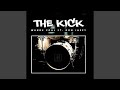 Miniature de la vidéo de la chanson The Kick
