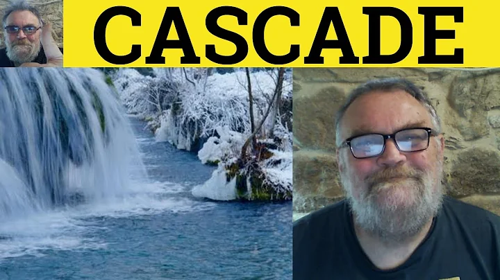 🔵 Cascade Meaning - Cascade Examples - Cascade defined - Cascade Effect - Cascade of Events