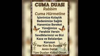 #Cumanız#Mübarek#Olsun#Rabbim#Bizlerden#Razı#Olsun#Hayırlı#Cumalar#Diliyorum