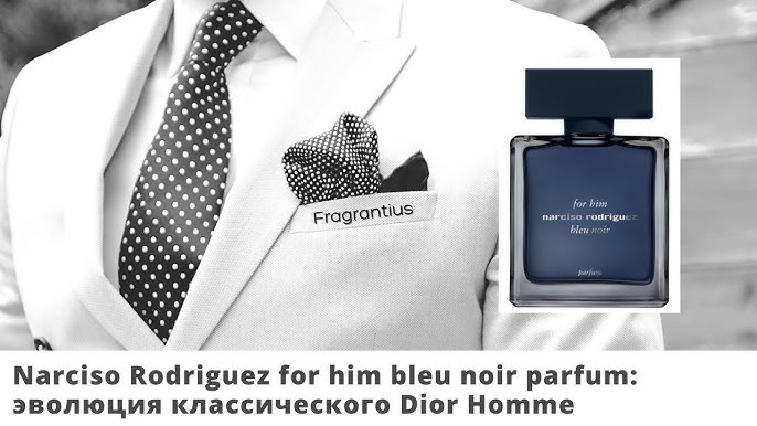 Narciso Rodriguez for him (bleu noir parfum) 