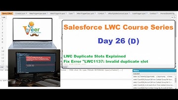 Day 26 (D): LWC Duplicate Slot Error (LWC1137) | Best Practices for Slots in Lightning Web Component