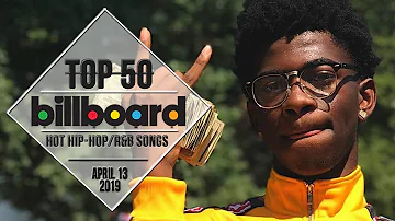 Top 50 • US Hip-Hop/R&B Songs • April 13, 2019 | Billboard-Charts