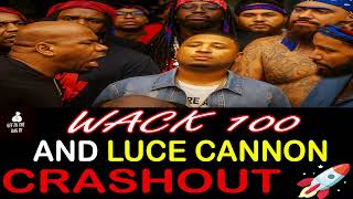 💣 WACK 100 & LUCE CANNON GO NUCLEAR! 😳☣️