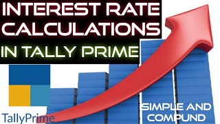 How To Calculate Interest Rate In Tally Prime | Interest Receivable & Payable Entry In Tally Prime.