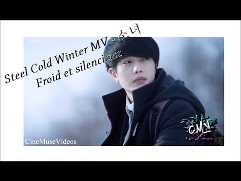 Steel Cold Winter MV - 소녀 - Froid et Silencieux