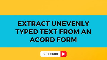 Extract unevenly typed text from an ACORD form