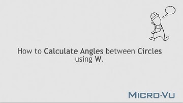 InSpec - How To: Calculate Angles Between Circles Using W