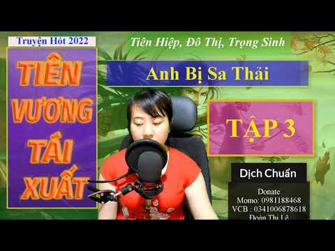 Video Tiên Vương Tái Xuất Tập 3 | Truyện Tiên Hiệp, Đô Thị,... - youtube